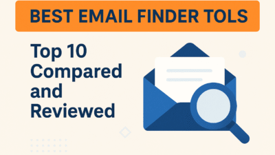 Best Email Finder Tools: Top 10 Compared and Reviewed